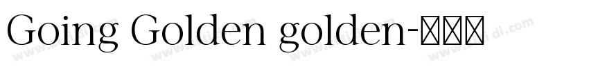 Going Golden golden字体转换
